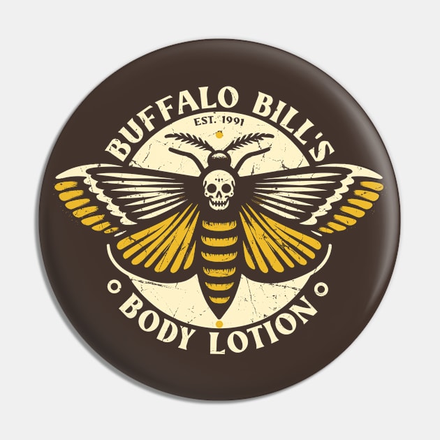 Buffalo Bill's Body Lotion /\/ Distressed Horror Style Pin by Trendsdk