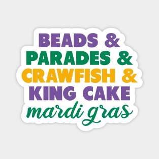 Mardi Gras Beads Parades Crawfish King Cake Magnet