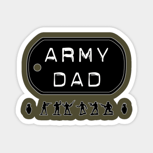 Funny Army Dad Military Dog Tags Soldiers Magnet