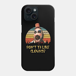 Vintage Don't Ya Like Clowns Phone Case