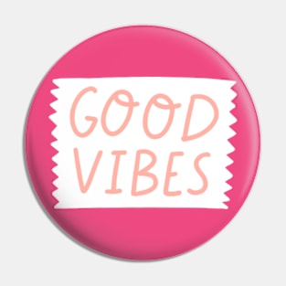 Good vibes lettering Pin