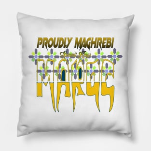 Proud Morocco Flag Gift Moroccan Lovers For Men's Women's Proudly Maghrebi Pillow