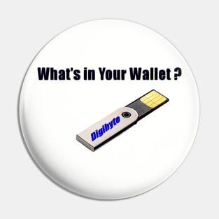 What's In Your Wallet - Digibyte Pin