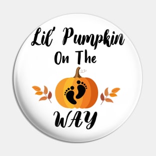 Lil Pumpkin On The Way - Girl Fall Baby Shower Pumpkin Pin