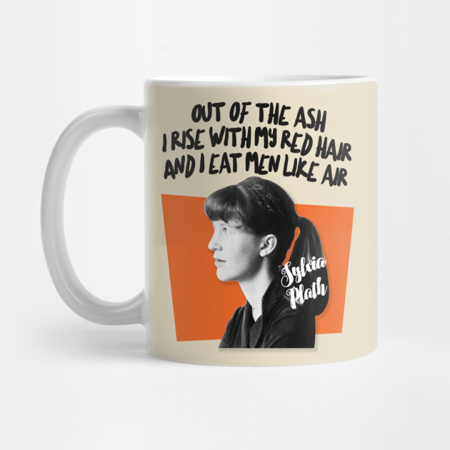 Sylvia Plath Quote Retro Typographic Poem Artwork Sylvia Plath Mug Teepublic