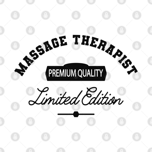 Massage Therapist - Premium Quality Limited Edition by KC Happy Shop