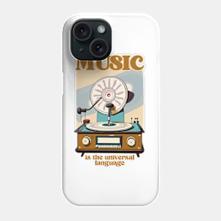 Music is The Universal Language Phone Case