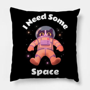 I Need Some Space Cat Pillow
