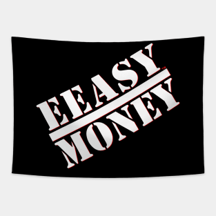 EEASY MONEY Tapestry