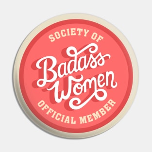 Member Badge Badass Women Pin