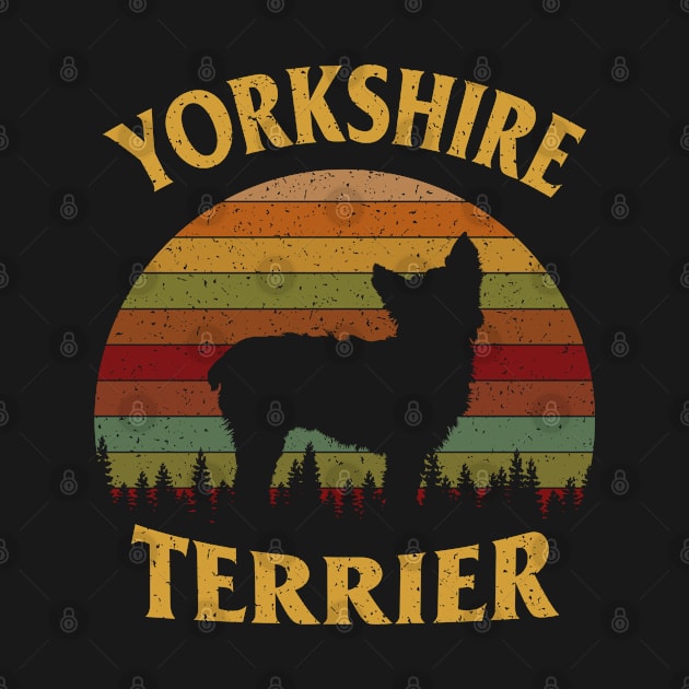 Yorkshire Terrier Dog Lovers Owners Vintage Retro Pet Mom Dad Gift Ideas by Amzprimeshirt
