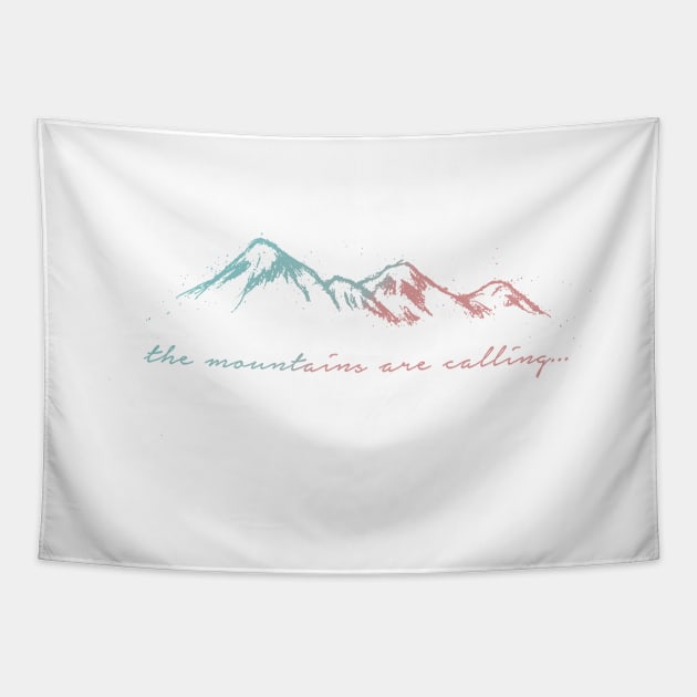 'The Mountains Are Calling'Design Tapestry by StylishTayla