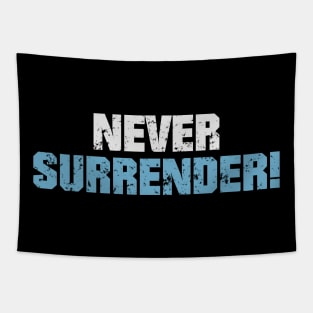 No surrender! Dark blue! Tapestry