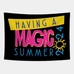 Having a Magic Summer 2024 Tapestry