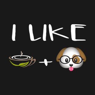 I like coffe and dogs T-Shirt