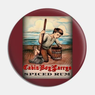 Cabin Boy Larry's Spiced Rum Pin