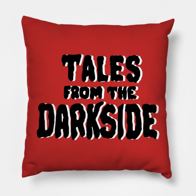 Tales From The Darkside (1983) Pillow by SHOP.DEADPIT.COM 