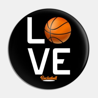 Love Basketball Player Basketball Coach Cool Basketball Themed Pin