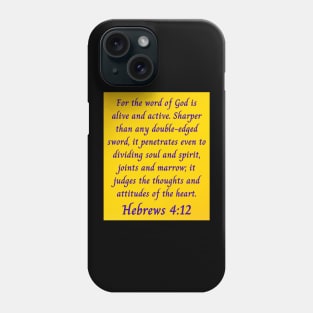 Bible Verse Hebrews 4:12 Phone Case