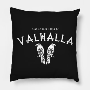 Sons of Odin, Lords of Valhalla Pillow