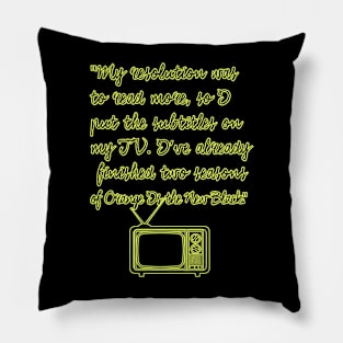 New Year's Resolution Funny Quotes Pillow