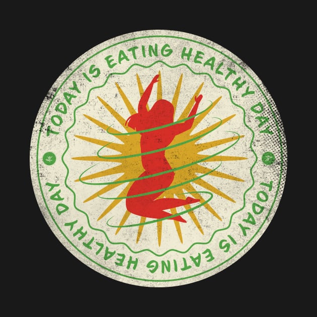 Today is Eating Healthy Day Badge by lvrdesign