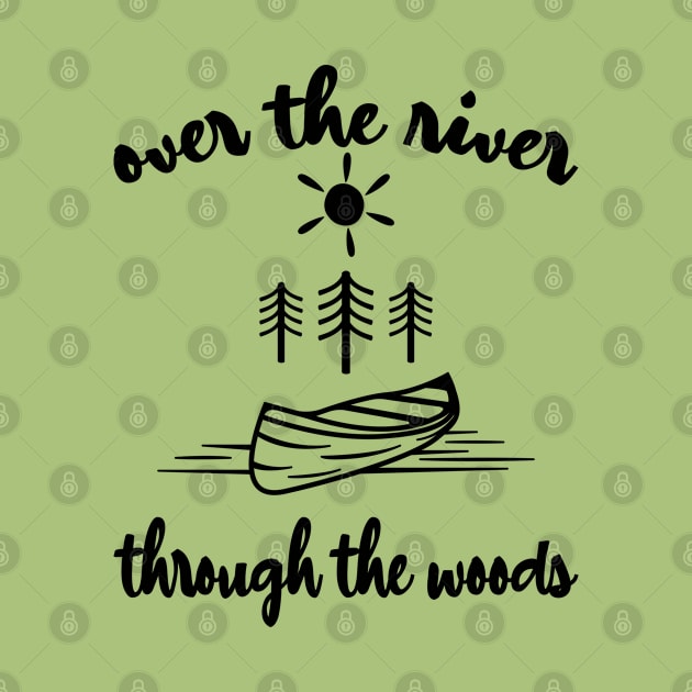 Over the River and Through the Woods by Blended Designs