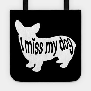 I miss my dog Tote