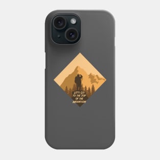 To Top Of The Mountain Phone Case