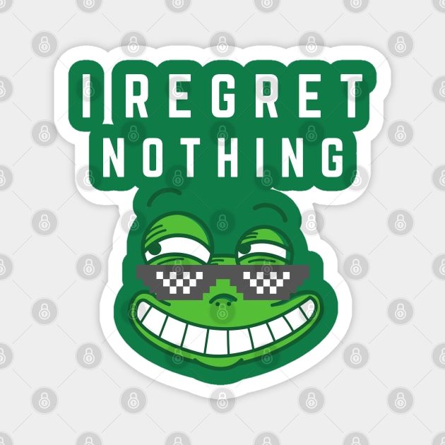 i regret nothing frog green Magnet by ibra4work