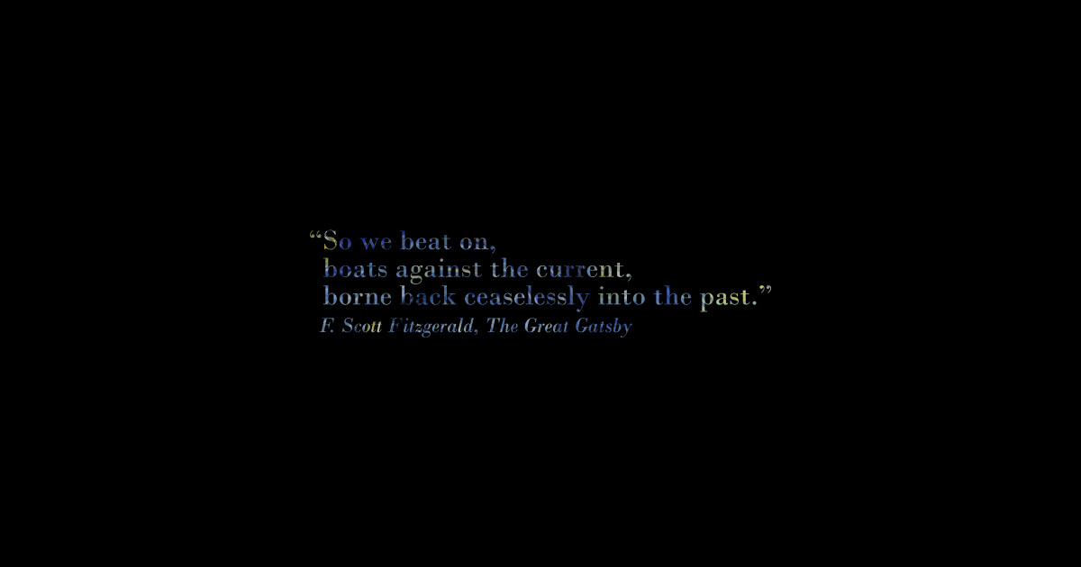 The Great Gatsby quote The Great Gatsby Sticker TeePublic