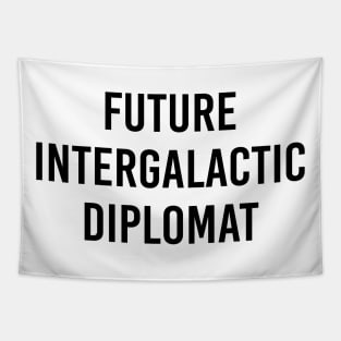 Future Intergalactic Diplomat (White) Tapestry