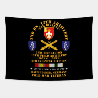 2nd Bn 12th Artillery - 105-155mm - 8th ID - Baumholder Germany  w COLD SVC Tapestry