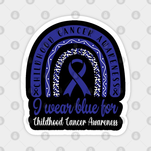 I Wear Blue For Childhood Cancer Awareness Shirt, Warrior , Cancer Support , Childhood Cancer , Blue Ribbon Magnet by Abddox-99