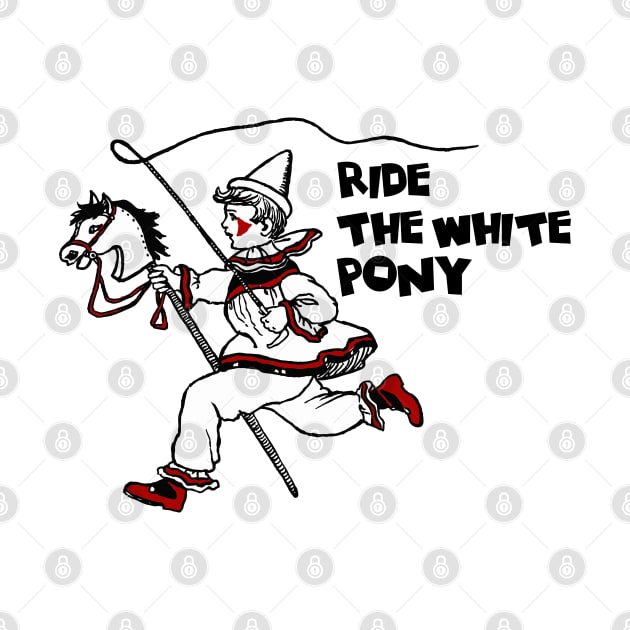 Ride the white pony by PopGraphics