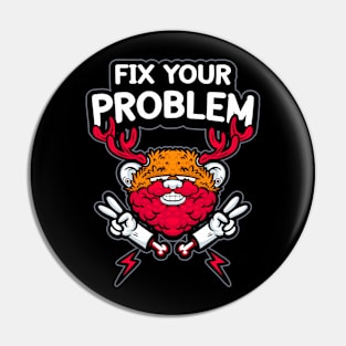 fix your problem Pin