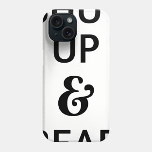 Shut up and Read! Phone Case