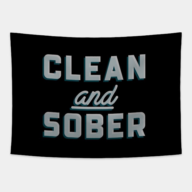 Clean And Sober Tapestry by JodyzDesigns