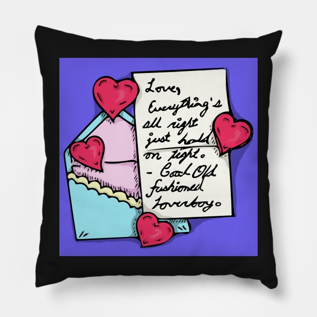 Good Old Fashion Loverboy Pillow by CCola-Creations