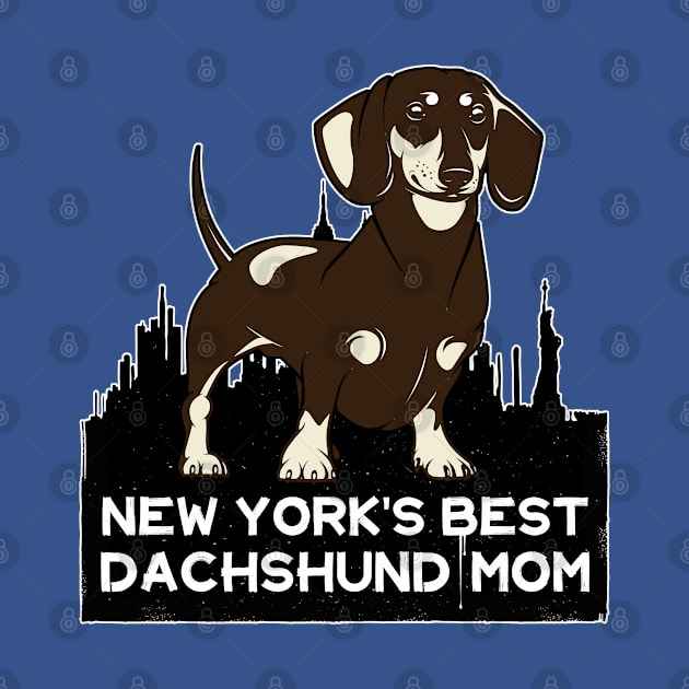 New York's Best Dachshund Mom by Rumble Dog Tees