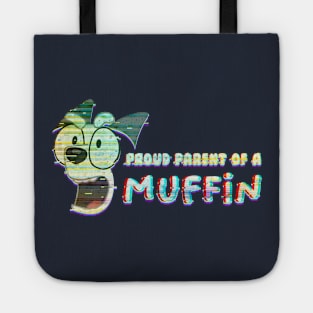 Proud Parent of a Muffin Tote