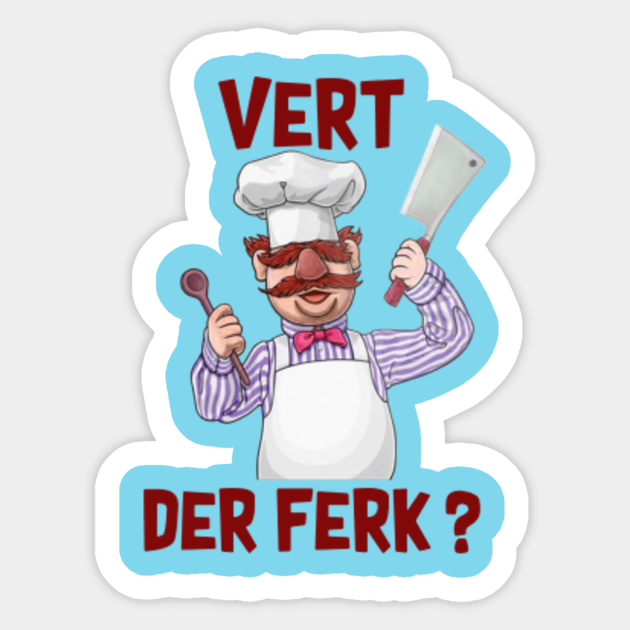 Vert Der Ferk Cook - Chef Cook Apron Swedish Funny Kitchen - Sticker