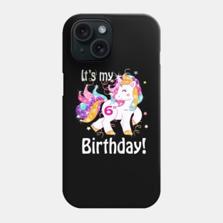 Kids Its My 6Th Birthday Unicorn Phone Case