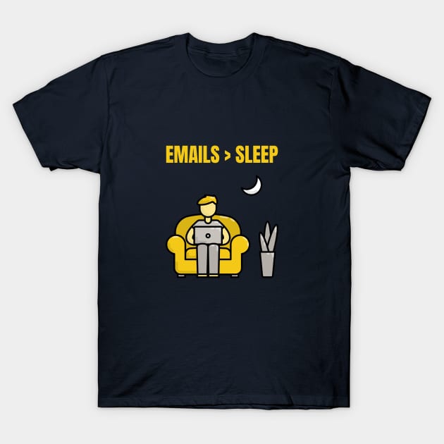 Emails > Sleep Busy Office T-Shirt by Lamount Tees