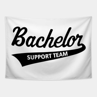 Bachelor Support Team (Stag Party / Lettering / Black) Tapestry