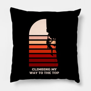 climbing my way to the top Pillow