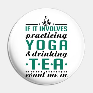 Yoga and Tea Pin