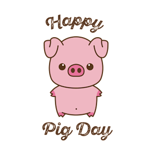 Happy Pig Day T-Shirt