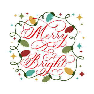 Merry and Bright T-Shirt