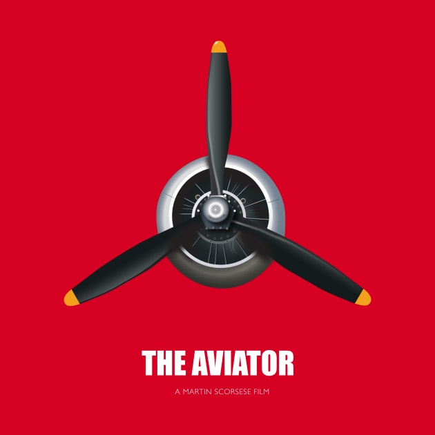 The Aviator - Alternative Movie Poster by MoviePosterBoy